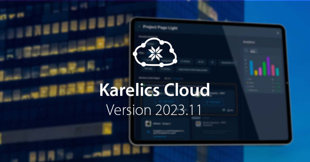 Karelics Cloud release note 2023.11